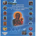 XXV JUbileuszowa Piiesza Pielgrzymka ze Stalowej Woli na Jasną Górę 4-12 sierpnia 2008r